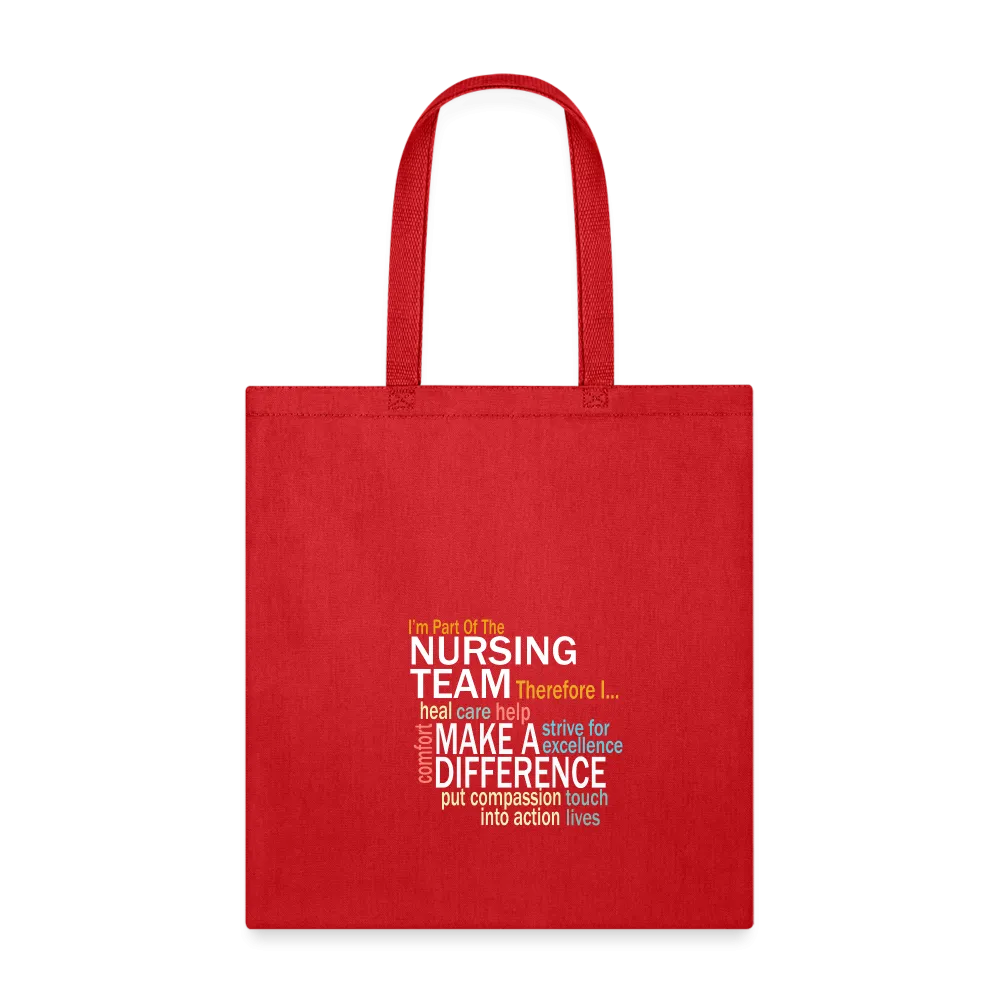 I'm On The Nursing Team - Tote Bag