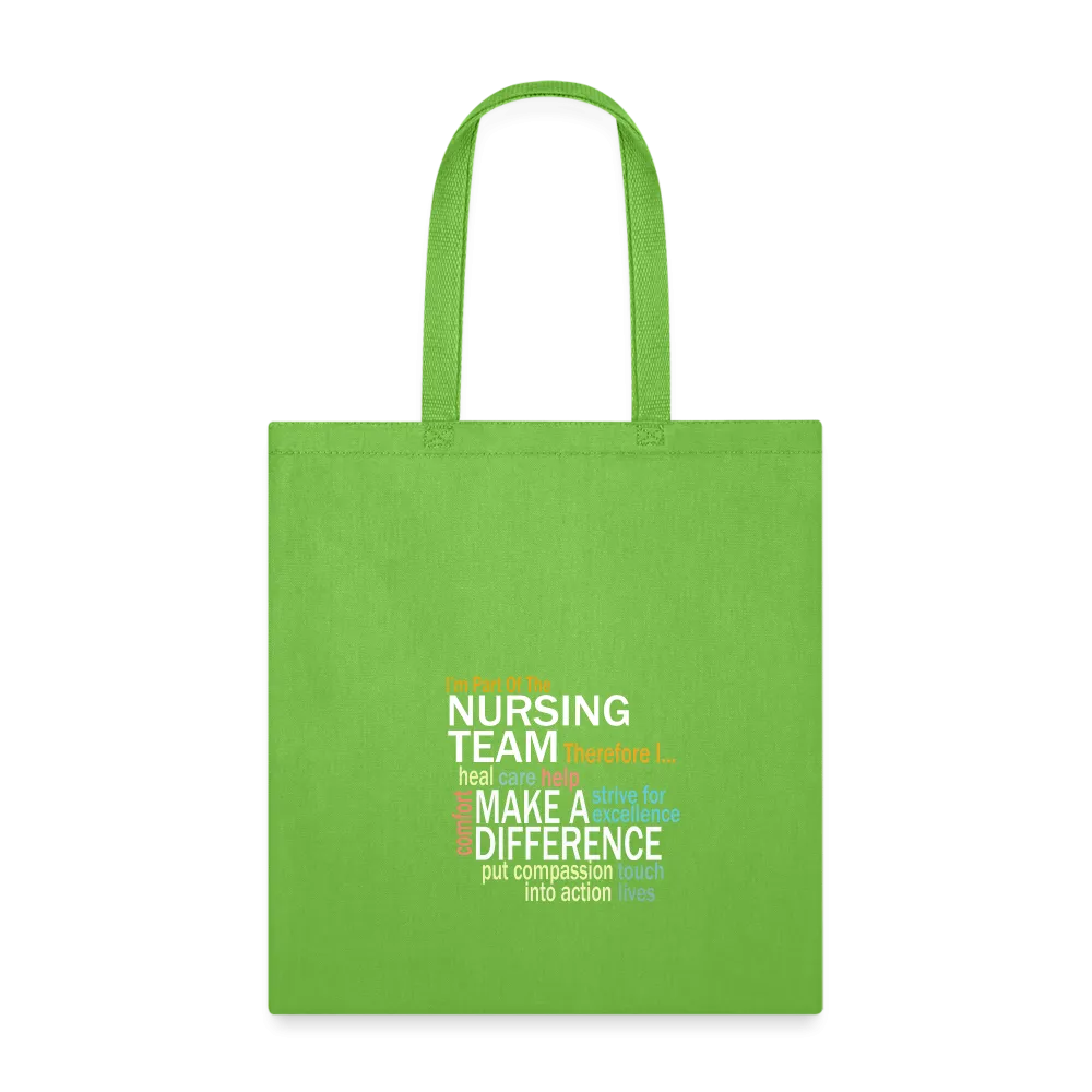 I'm On The Nursing Team - Tote Bag