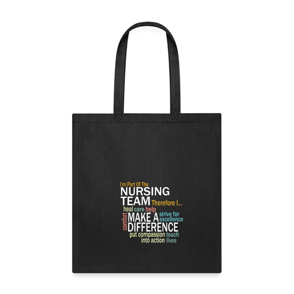 I'm On The Nursing Team - Tote Bag